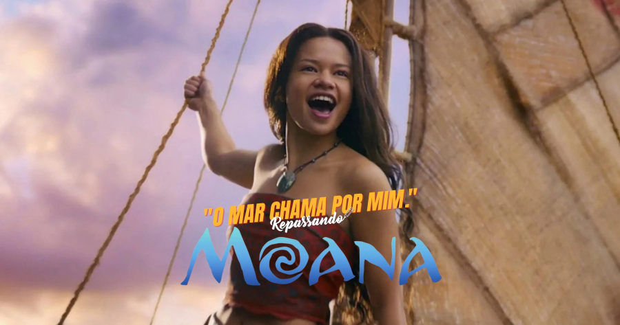 Disney revela trailer do live-action de Moana e já temos data para voltar ao oceano